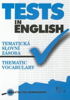 Tests in English - tematická slovní zásoba