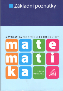 Matematika pro SOŠ - Základní poznatky