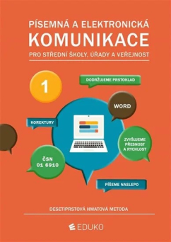 Písemná a elektronická komunikace 1– desetiprstová hmatová metoda - 2., upravené vydání (2020)