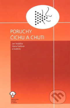 Poruchy čichu a chuti